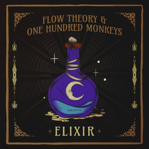  Flow Theory & One Hundred Monkeys - Elixir (2023) 