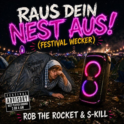 Raus dein Nest aus! (Festivalwecker)