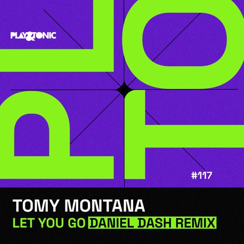 Let You Go Daniel Dash Remix
