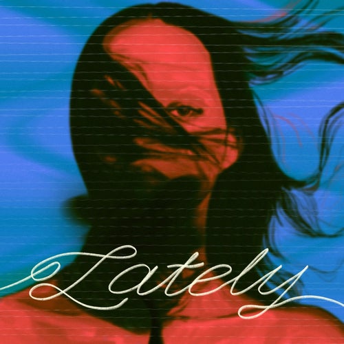 Lately (Extended Mix)