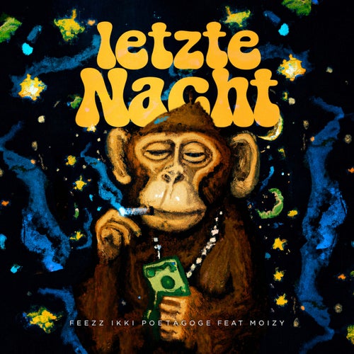 letzte Nacht (feat. Moizy)