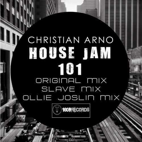 House Jam 101