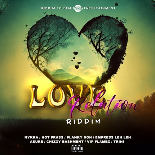 Love Relation Riddim (Explicit)