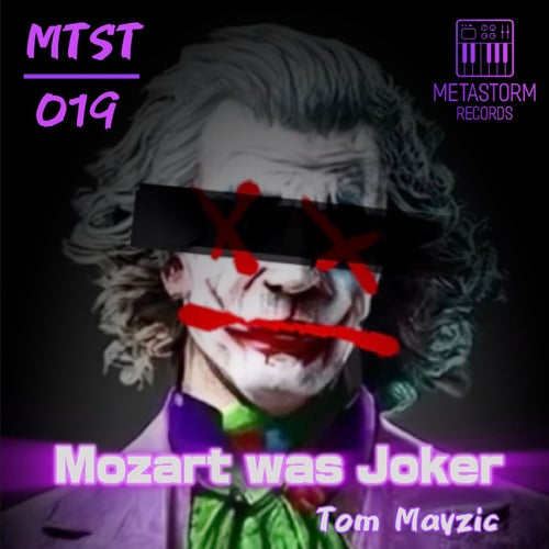 Mozart Was Joker