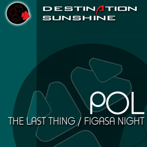 The Last Thing / Figasa Night