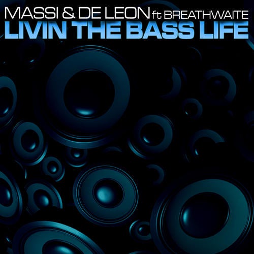 Livin The Bass Life - The Remixes