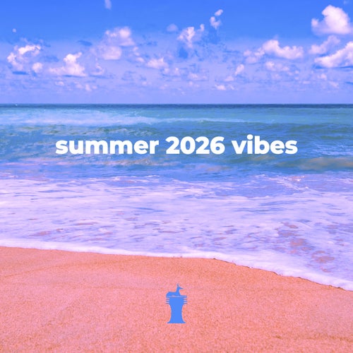 Summer 2026 Vibes