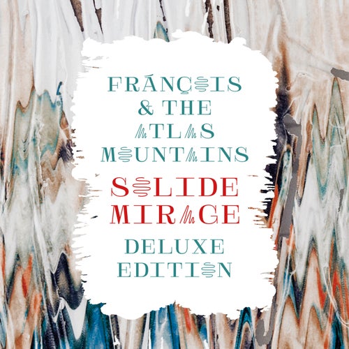 Solide Mirage - Deluxe Edition