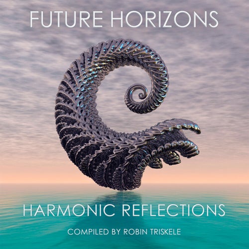 Future Horizons Harmonic Reflections [Liquid Sound Design]