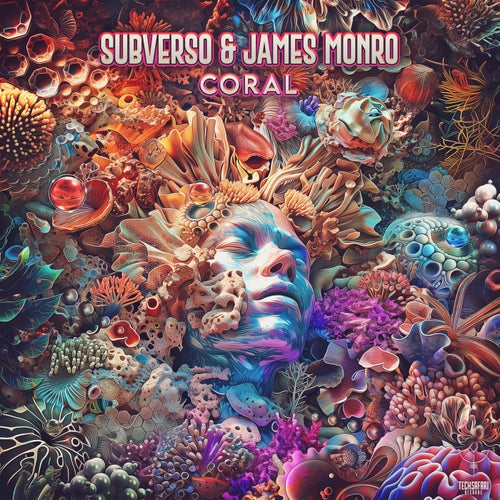  Subverso & James Monro - Coral (2024) 