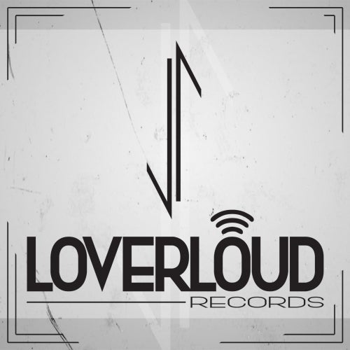 LOVERLOUD RECORDS