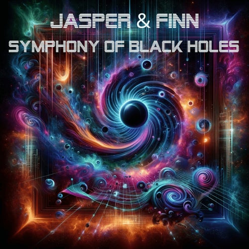 Jasper & Finn — Symphony Of Black Holes (2024)