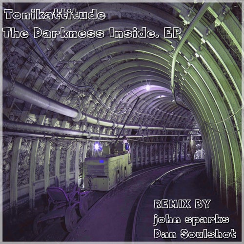 The Darkness Inside EP