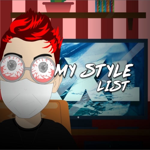 DANNY KOLK - MY STYLE LIST (AUG/ 2018)