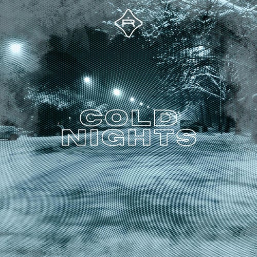 COLD NIGHTS