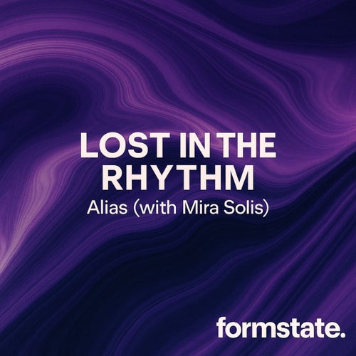 Lost in the Rhythm (with Mira Solis)