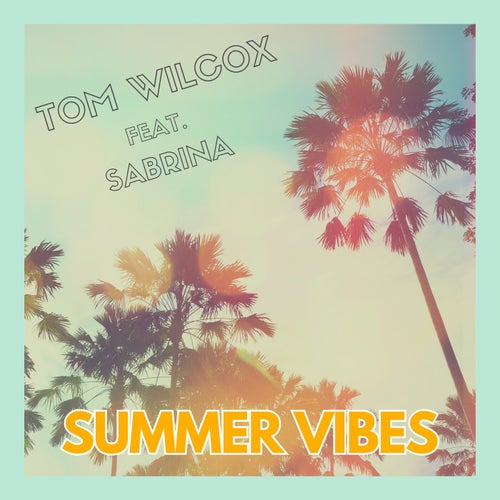 Summer Vibes