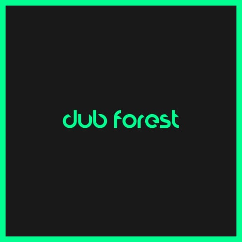 Dub Forest
