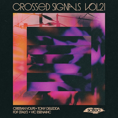 Crossed Signals, Vol. 21