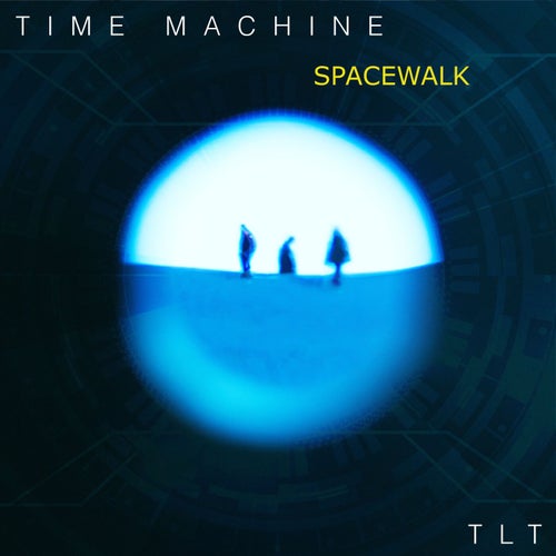 Time Machine Spacewalk