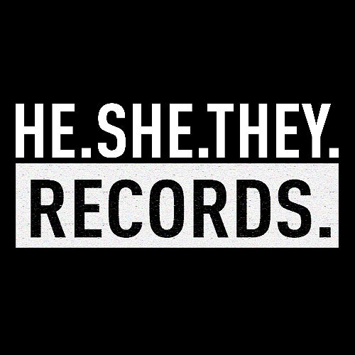 HE.SHE.THEY. Records