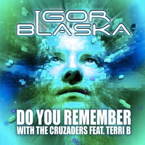 Do You Remember (with The Cruzaders) feat. Terri B