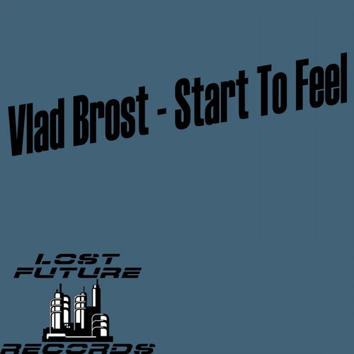 Start To Feel