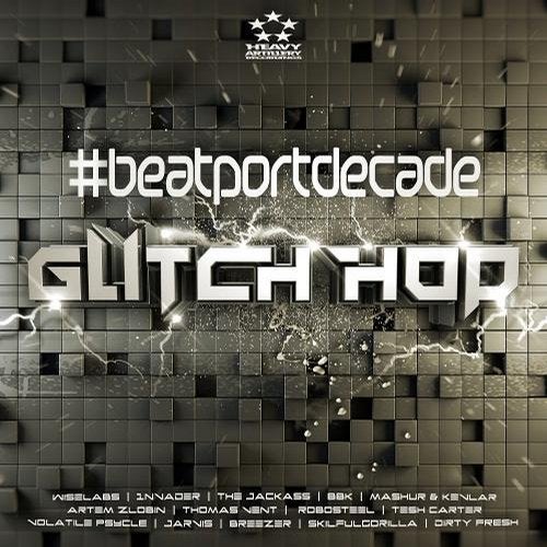 Download VA - Heavy Artillery #BeatportDecade Glitch Hop (HAR314) mp3