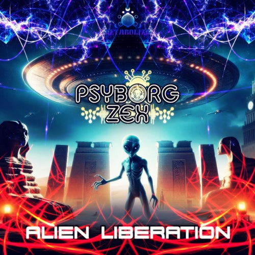  Psyborg Zex - Alien Liberation (2024) 