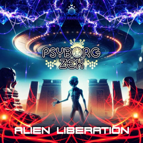 VA | Psyborg Zex - Alien Liberation 2024 год Скачать Онлайн в Mp3 (Бесплатно)