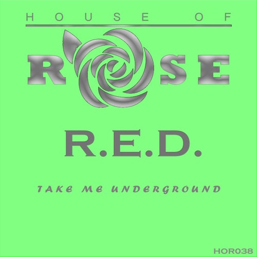 Take Me Underground