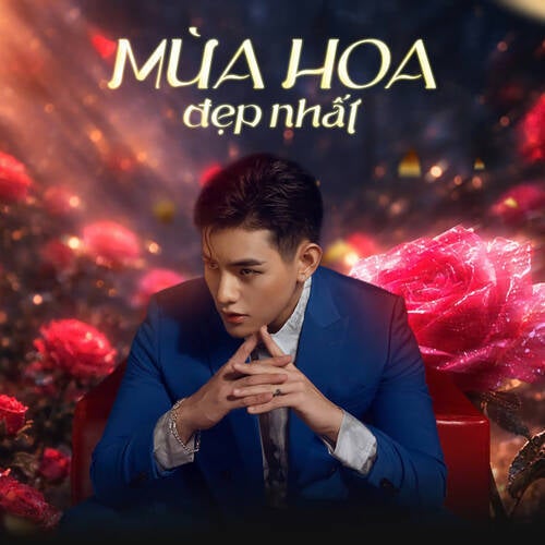 Mùa Hoa Đẹp Nhất