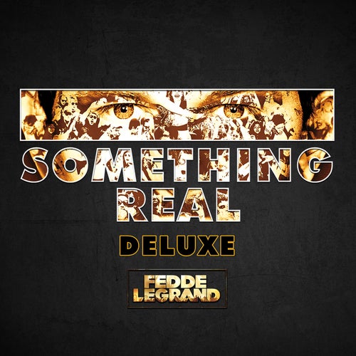 Something Real - Deluxe