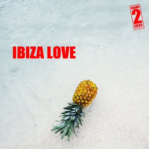 Ibiza Love