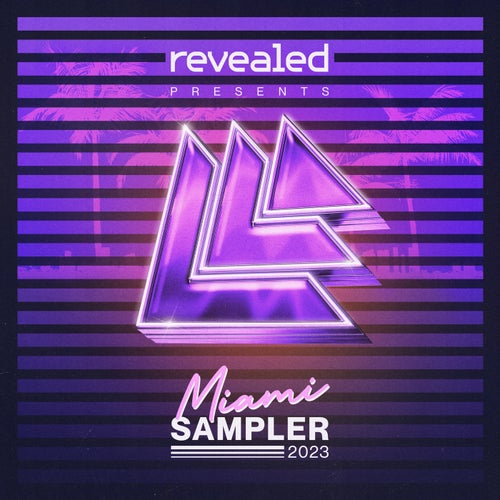  Revealed Recordings Presents Miami Sampler 2023 (2023) 