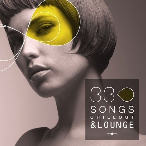 33 Song Chillout & Lounge