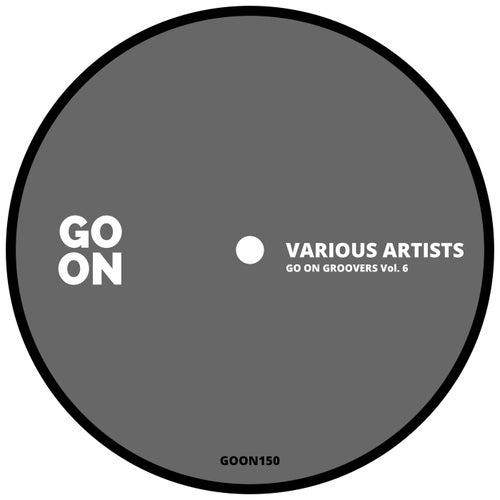 Go On Groovers Vol. 6 GOON150 FLAC - Go On Records