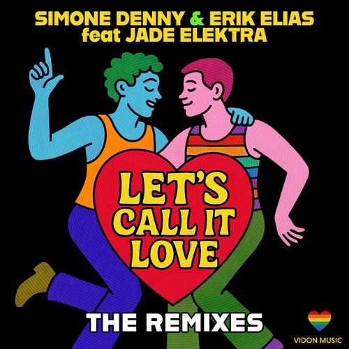 Let's Call It Love (The Remixes)