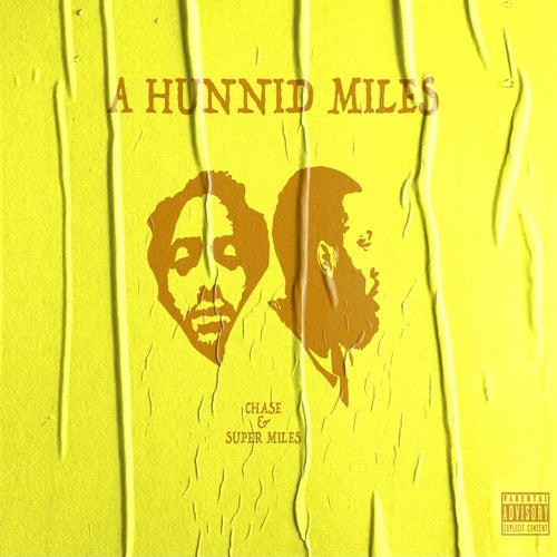 A Hunnid Miles
