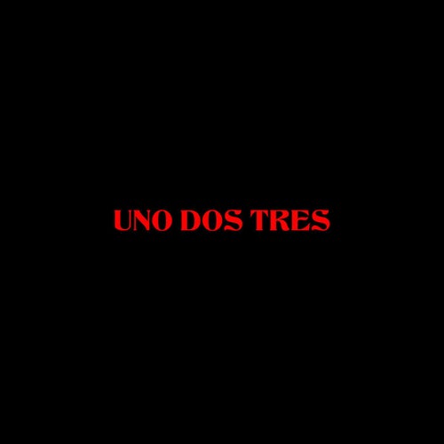Uno Dos Tres