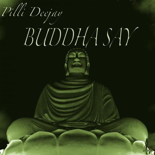 Buddha Say