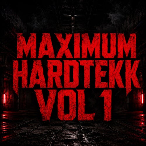 MAXIMUM HARDTEKK, VOL. 1