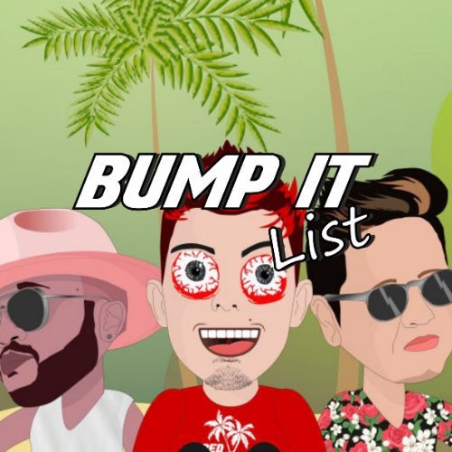 DANNY KOLK - BUMP IT LIST (MARC/2019)
