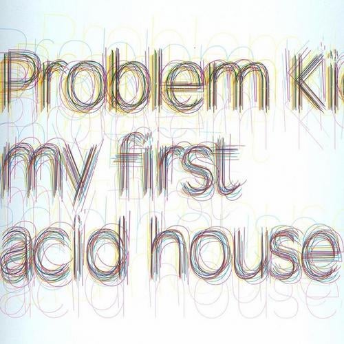 My First Acid House