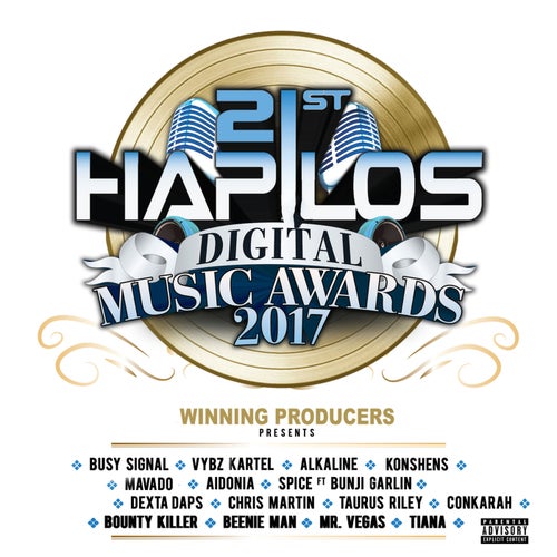 21st Hapilos Music Awards 2017 (Winning Producers Presents) : Top 21 Artist