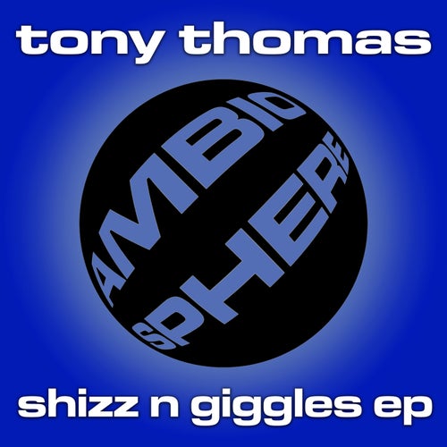 Shizz N Giggles EP