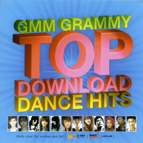 GMM GRAMMY TOP DOWNLOAD DANCE HITS