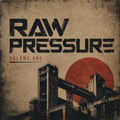 Raw Pressure Vol. 1