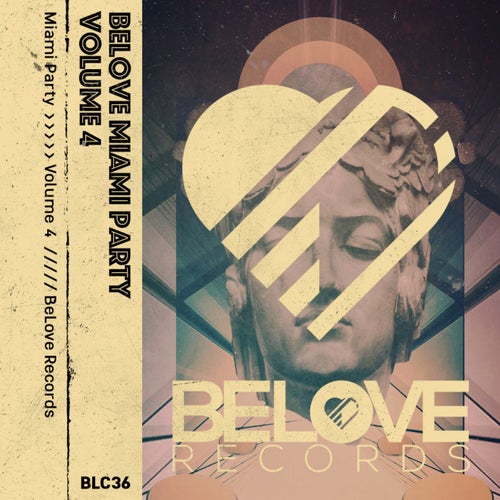 BeLove Miami Party, Vol. 4