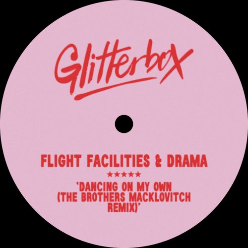 Dancing On My Own - The Brothers Macklovitch Extended Remix